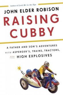 Raising Cubby