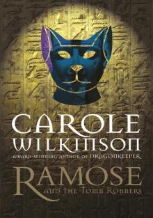 Ramose and the Tomb Robbers