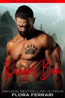 Ranger Ben: A Steamy Standalone Instalove Romance