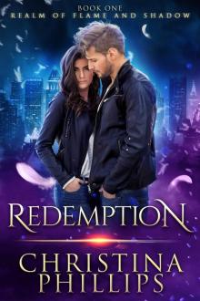 Redemption: A Realm of Flame and Shadow Novel