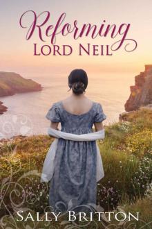 Reforming Lord Neil: A Regency Romance, Inglewood Book 5