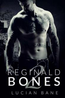 Reginald Bones 2