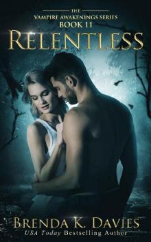 Relentless (Vampire Awakenings Book 11)