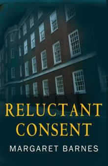 Reluctant Consent