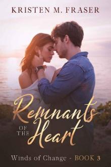 Remnants of the Heart (Winds of Change Book 3)