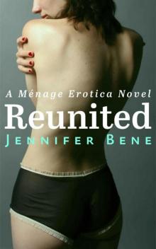 Reunited (BDSM, Ménage Romance)