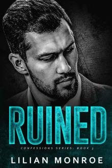 Ruined: An Enemies to Lovers Romance