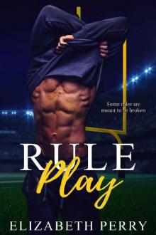 Rule Play (Saints of Love Book 1)