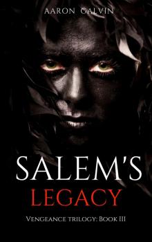 Salem's Legacy