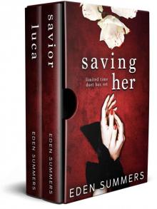 Saving Her: A Dark Mafia Duet