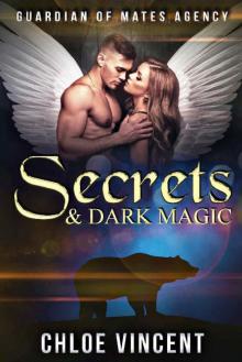 Secrets & Dark Magic