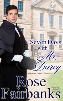 Seven Days With Mr Darcy