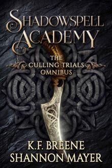 Shadowspell Academy: The Culling Trials, Omnibus