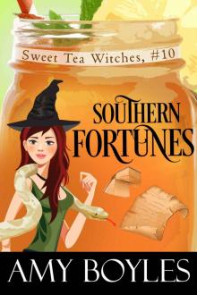Southern Fortunes (Sweet Tea Witch Mysteries Book 10)