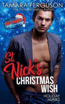 St. Nick's Christmas Wish (Holiday Hunks Book 7)