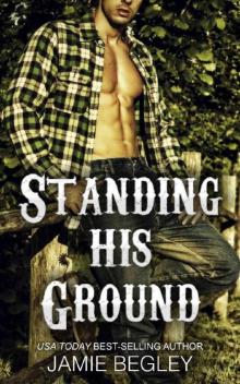 Standing His Ground: Greer (Porter Brothers Trilogy Book 2)