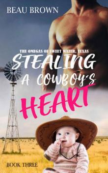 Stealing a Cowboy's Heart