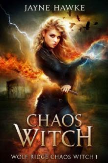 Storm Witch (Wolf Ridge Chaos Witch Book 1)