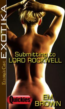 Submitting to Lord Rockwell