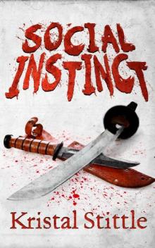 Survival Instinct (Book 5): Social Instinct