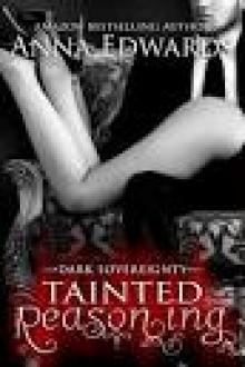 Tainted Reasoning (Dark Sovereignty Book 2)