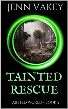 Tainted Rescue