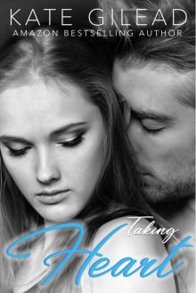 Taking Heart (Men on a Mission Book 3)