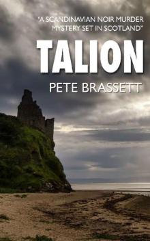 TALION: a Scandinavian noir murder mystery set in Scotland (Detective Inspector Munro murder mysteries Book 6)