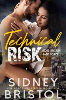 Technical Risk (Aegis Group Task Force Book 3)