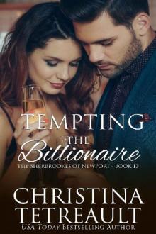 Tempting The Billionaire (The Sherbrookes of Newport Book 13)