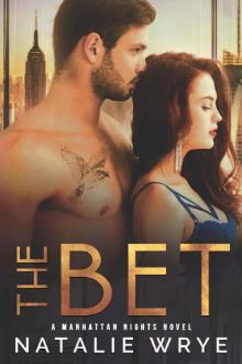 The Bet: A Manhattan Nights novel