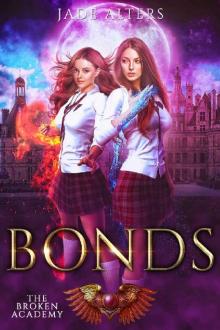 The Broken Academy 5: Bonds