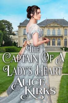 The Captain of A Lady's Heart: A Historical Regency Romance Book