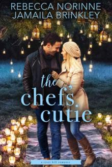 The Chef's Cutie (The River Hill Series Book 5)