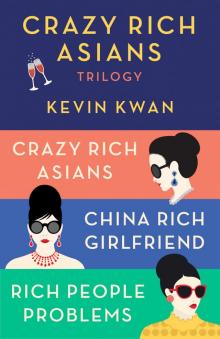 The Crazy Rich Asians Trilogy Box Set