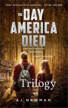 The Day America Died Trilogy