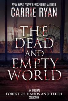 The Dead and Empty World