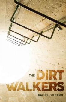 The Dirt Walkers