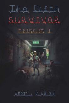 The Fifth Survivor - Epsiode 1