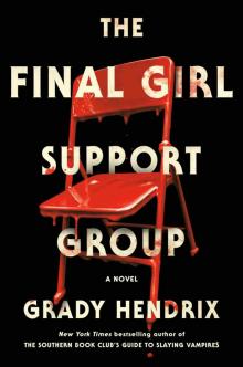 The Final Girl Support Group