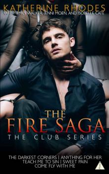 The Fire Saga (The Club)