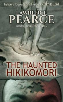 The Haunted Hikikomori