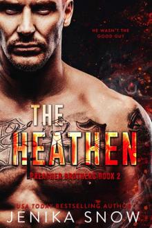 The Heathen: Preacher Brothers, 2