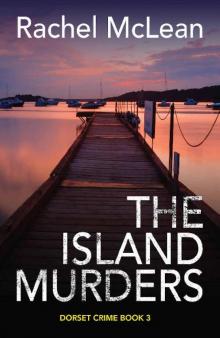 The Island Murders (Dorset Crime Book 3)