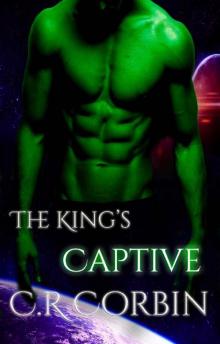 The King's Captive: A Sci-Fi Alien Romance (Rialan Kings Book 2)