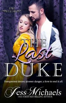 The Last Duke (The 1797 Club Book 10)