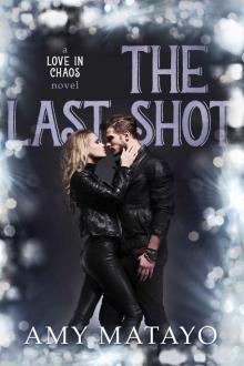 THE LAST SHOT: by