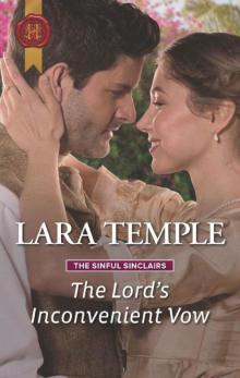 The Lord's Inconvenient Vow (The Sinful Sinclairs Book 3)