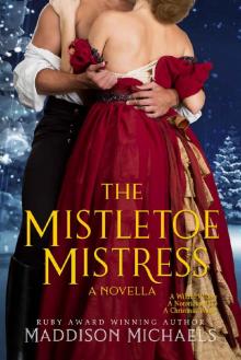 The Mistletoe Mistress (Saints & Scoundrels)