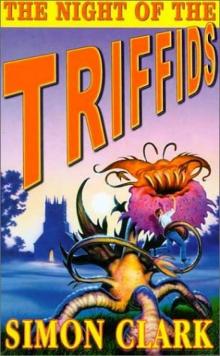 The Night of the Triffids